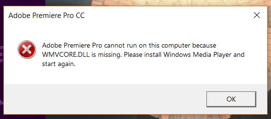 wmvcore.dll missing premiere pro windows 10